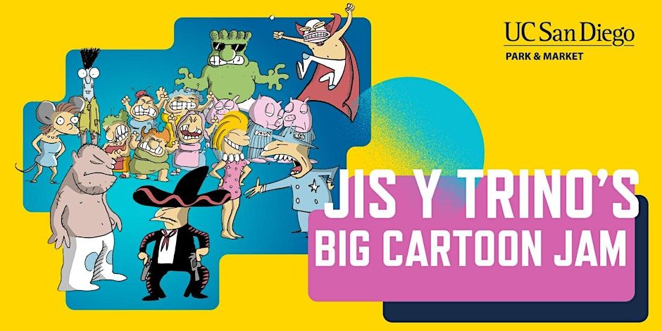 Jis y Trino\u2019s Big Cartoon Jam (Comic-Con 2024)