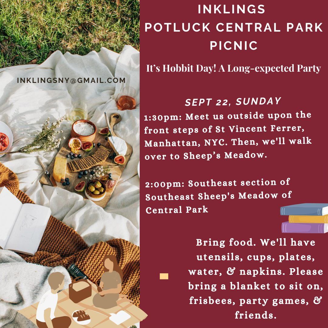 Inklings Potluck Central Park Picnic! It\u2019s Hobbit Day! A Long-expected Party