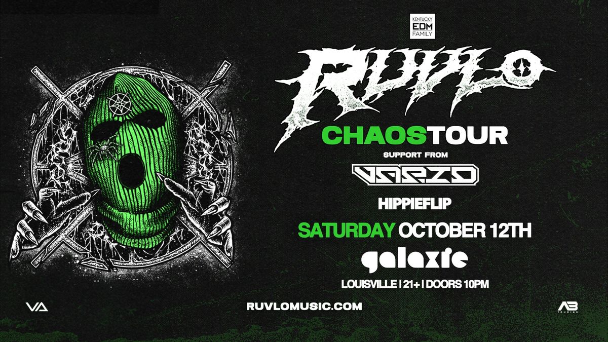 Ruvlo: Chaos Tour w\/ Vapid & HippieFlip