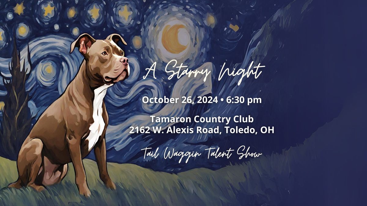 A Starry Night - Tailwaggin' Talent Show Fundraiser