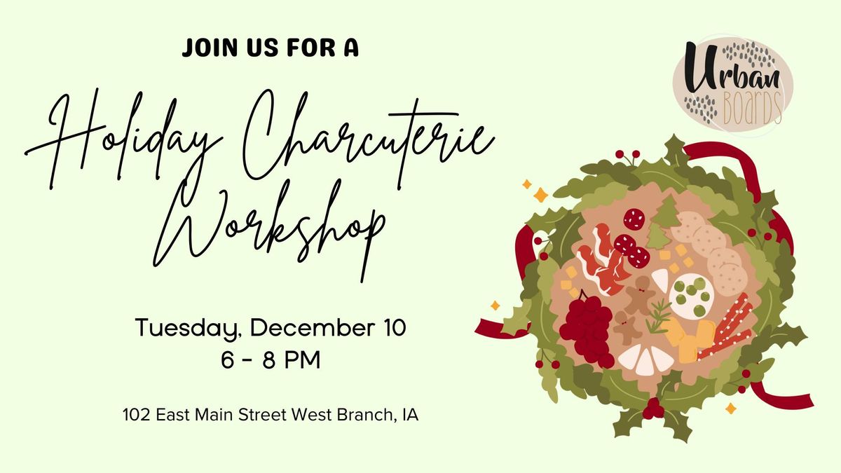 Holiday Charcuterie Workshop