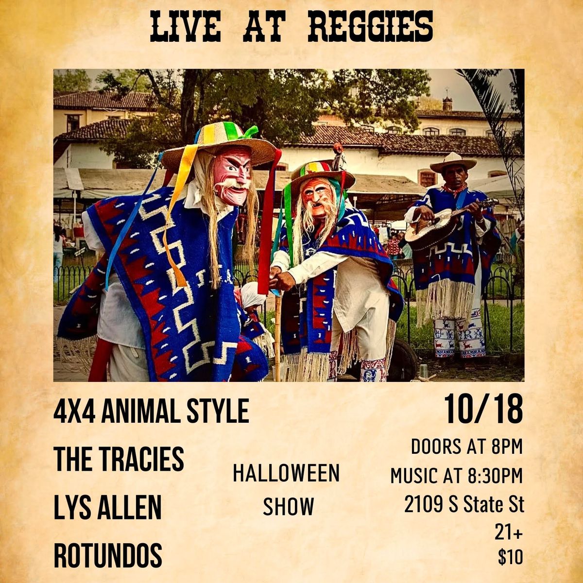 4\u00d74 Animal Style \/ The Tracies \/ Lys Allen \/ Rotundos at Reggies Music Joint