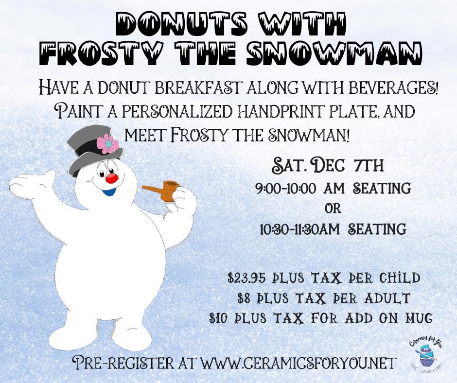 DONUTS WITH FORST THE SNOWMAN