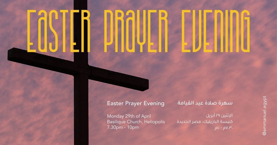 Emmanuel Easter Prayer Evening