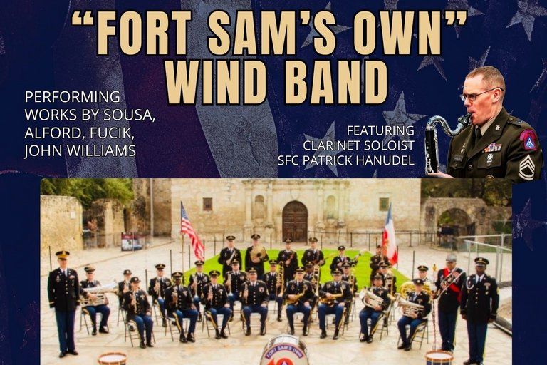 Fort Sam's Own Wind Band Concert