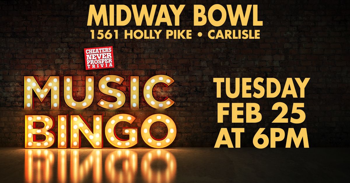 Music Bingo at Midway Bowl - Carlisle