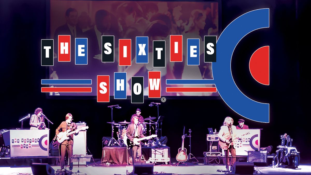 The Sixties Show | The Greatest 1960's Music Re-Creation