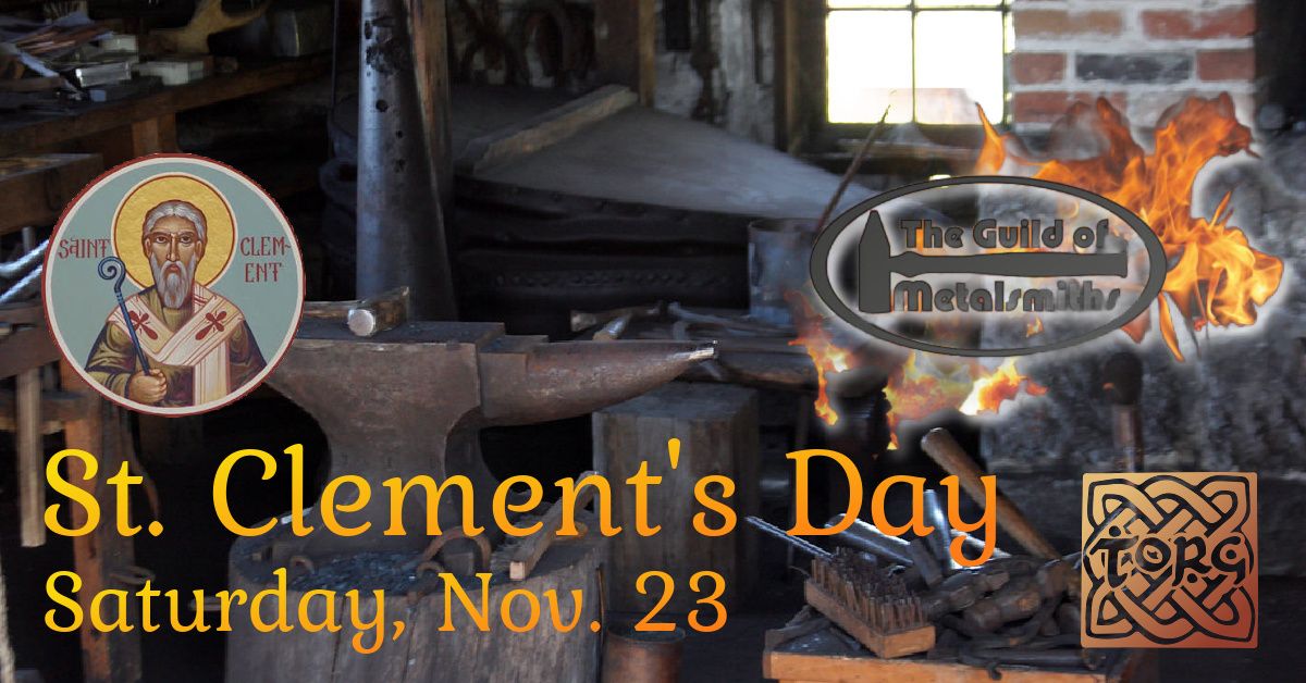 St. Clement's Day Feast with the Guild of Metalsmiths and Torg