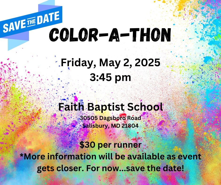 Faith Baptist School Color-a-Thon Fundraiser