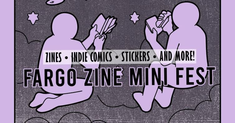 Fargo Mini Zine Fest