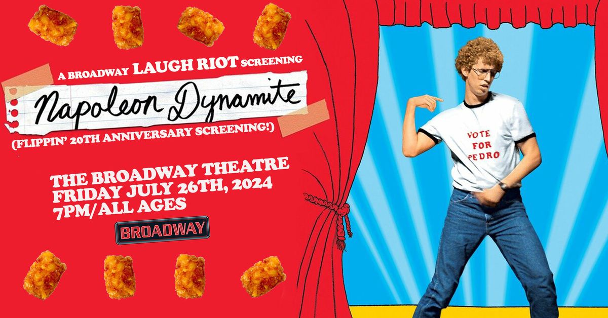 Napoleon Dynamite - Flippin' 20th Anniversary screening (A Laugh Riot Screening)