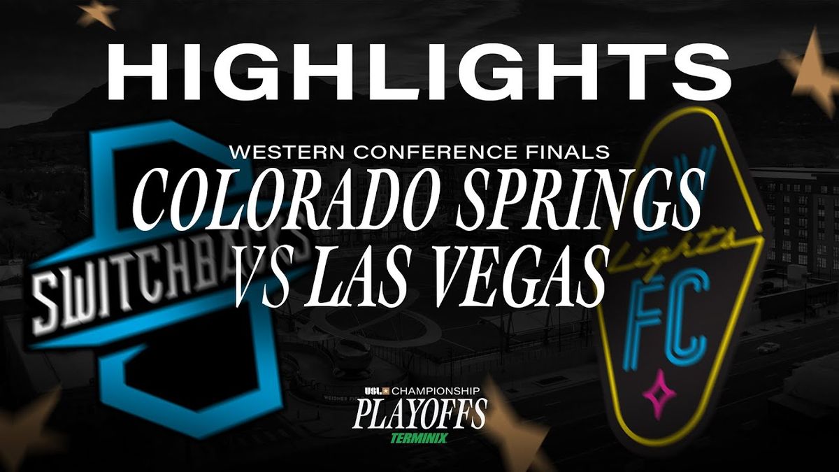 Las Vegas Lights FC at Colorado Springs Switchbacks FC at Weidner Field