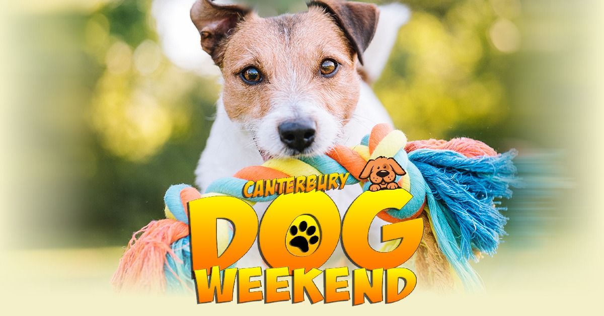 Canterbury Dog Weekend