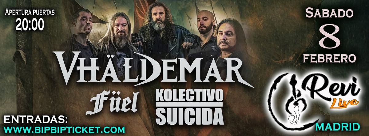 VHALDEMAR + KOLECTIVO SUICIDA + F\u00dcEL