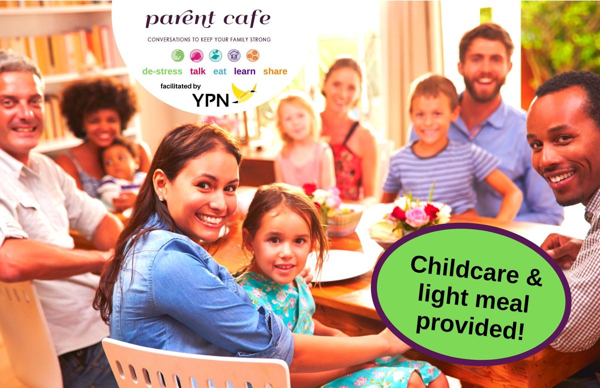 Parent Cafe 2024-25 by YPN