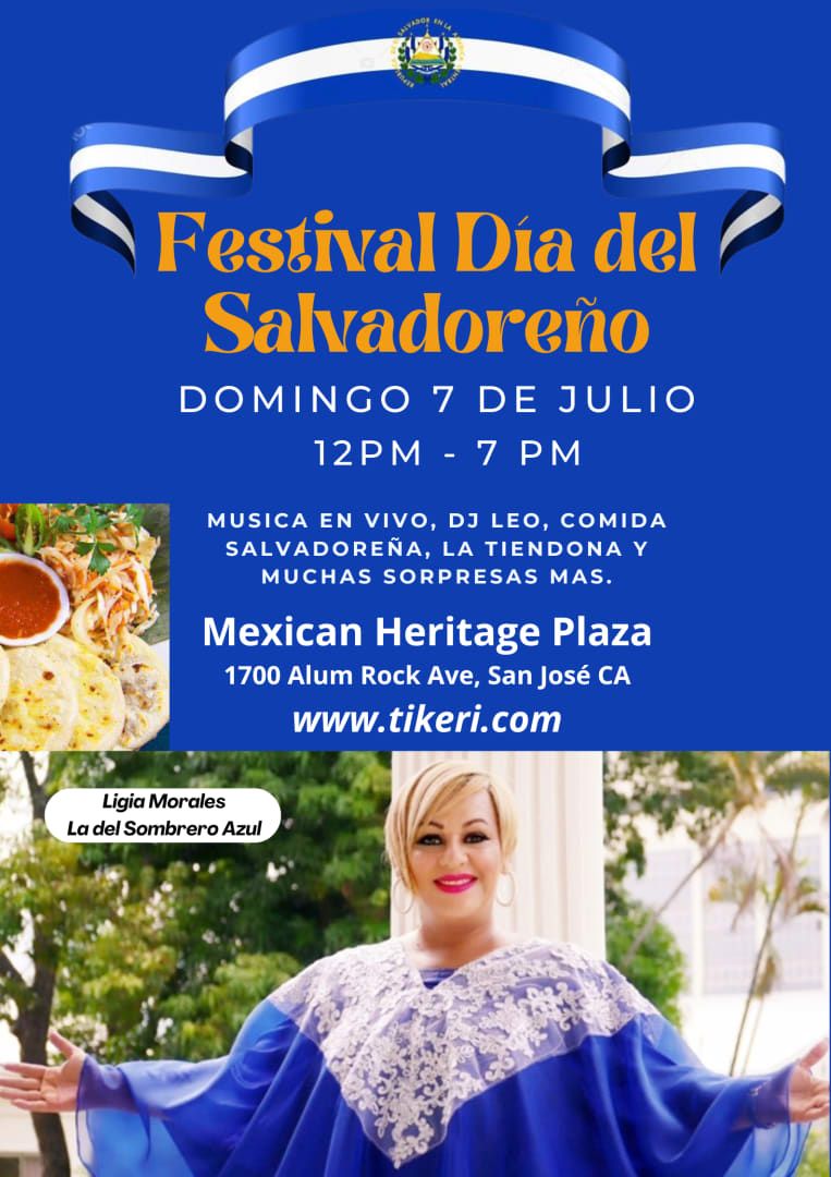 Festival Dia del Salvadore\u00f1o San Jose CA