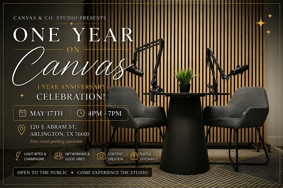 Canvas & Co. Studio: 1 Year Anniversary Celebration