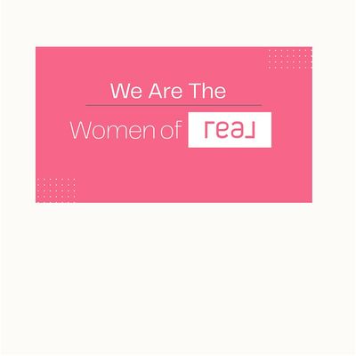 Women Of REAL