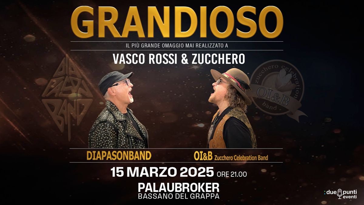 GRANDIOSO, DIAPASONBAND e OI&B