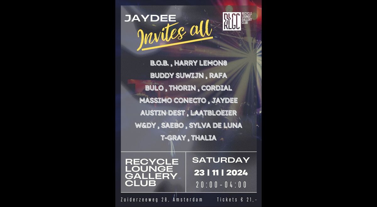 Jaydee Invites ALL