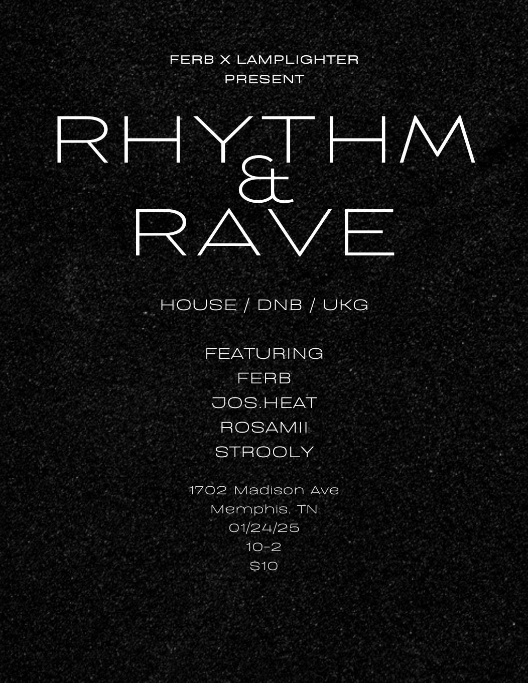 Rhythm & Rave