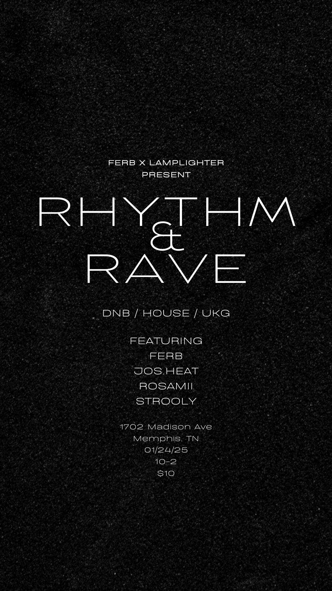 Rhythm & Rave