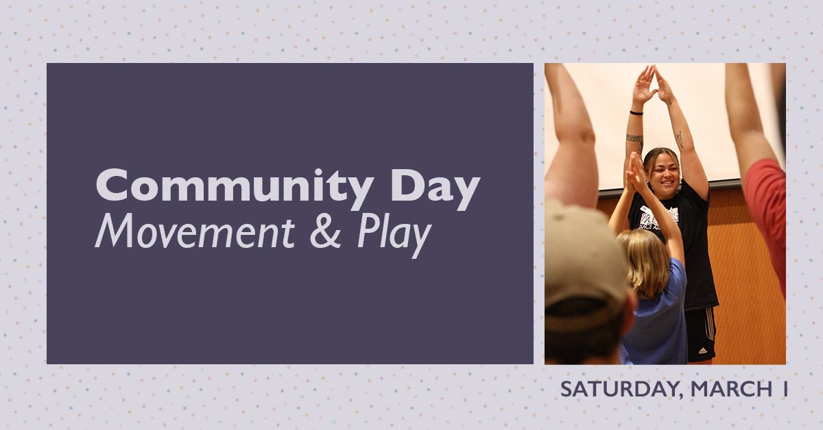 Community Day: Movement and Play