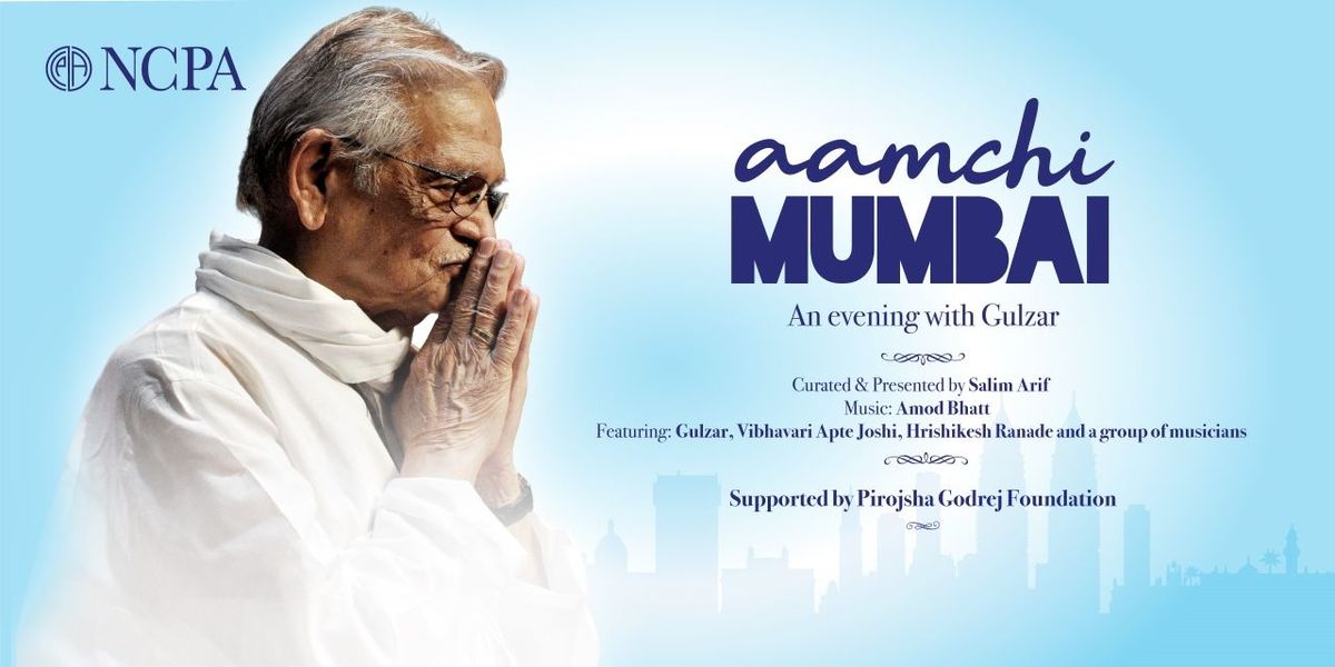 Aamchi Mumbai - An evening with Gulzar