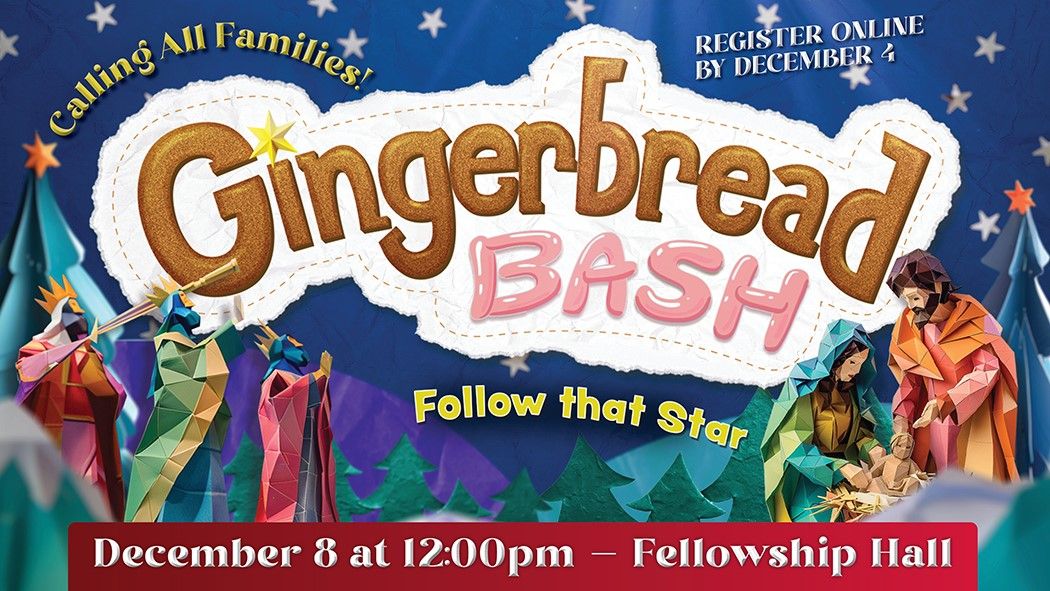 Gingerbread Bash