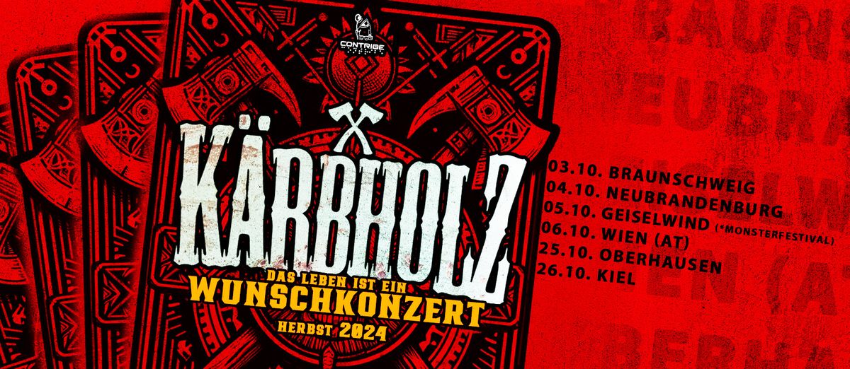 K\u00c4RBHOLZ Das Leben ist ein Wunschkonzert Herbst 2024 - Oberhausen