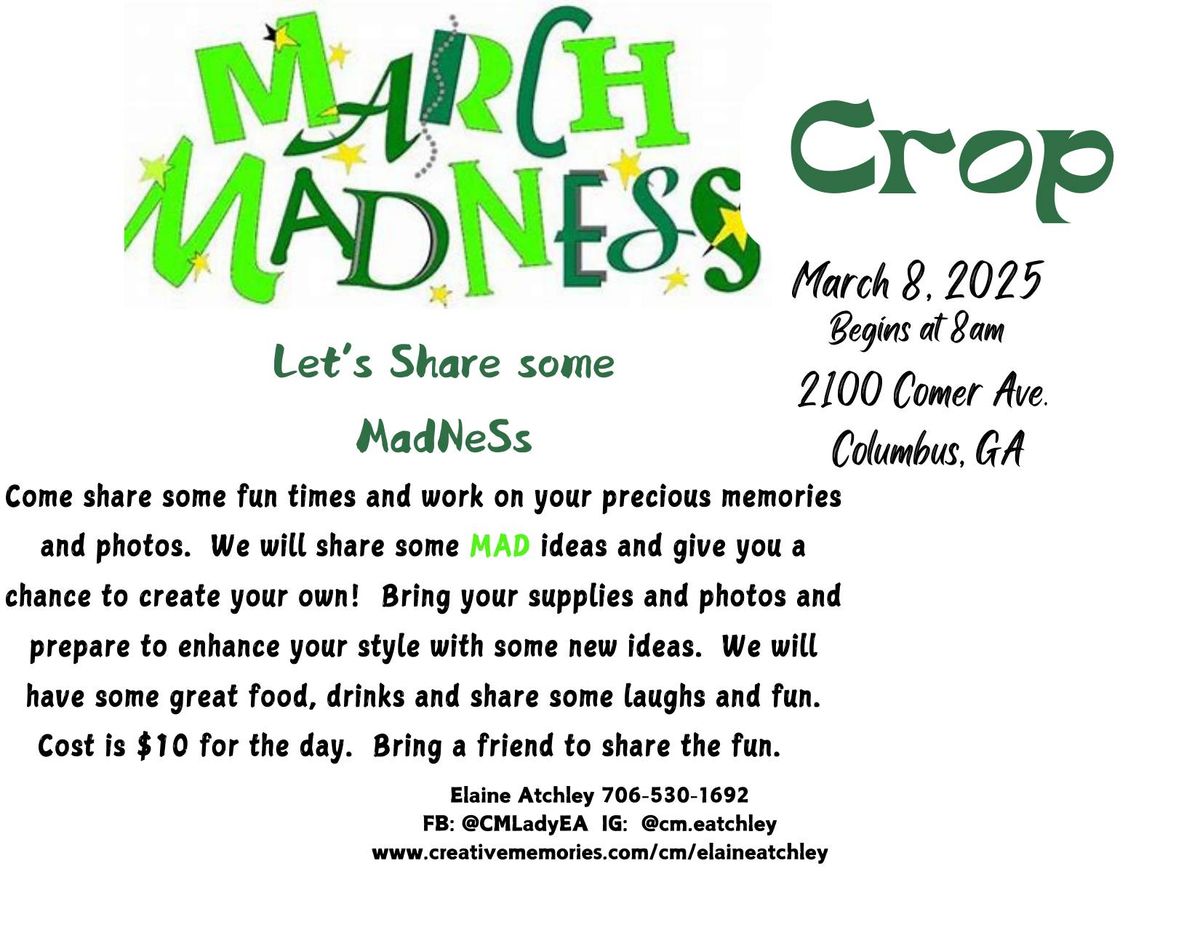 March MaDneSs Crop