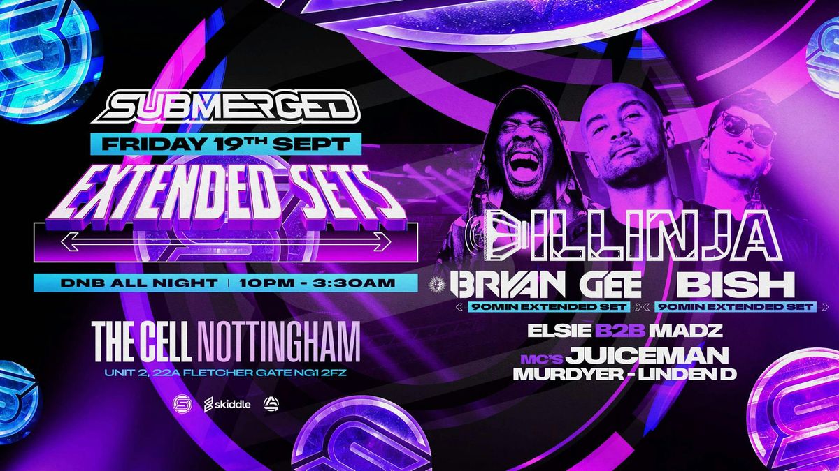 Submerged The Extended Sets - Dillinja - Bryan Gee - Bish All 90 Min Sets
