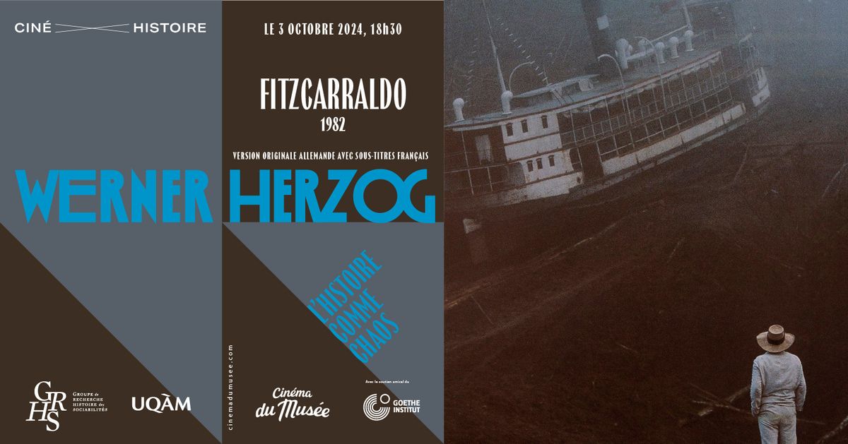 Cin\u00e9-histoire pr\u00e9sente: FITZCARRALDO de Werner Herzog