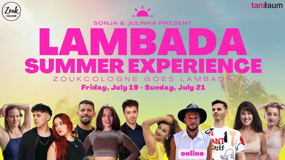 Lambada Summer Experience | ZoukCologne goes Lambada | by Sonja & Julinha at tanzraum