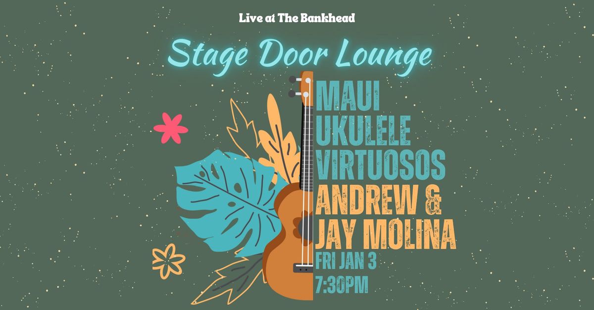 Stage Door Lounge starring Andrew & Jay Molina