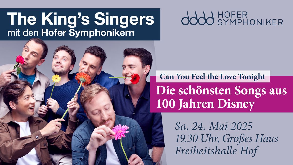  Hofer Symphoniker & The King's Singers: Can You Feel the Love Tonight