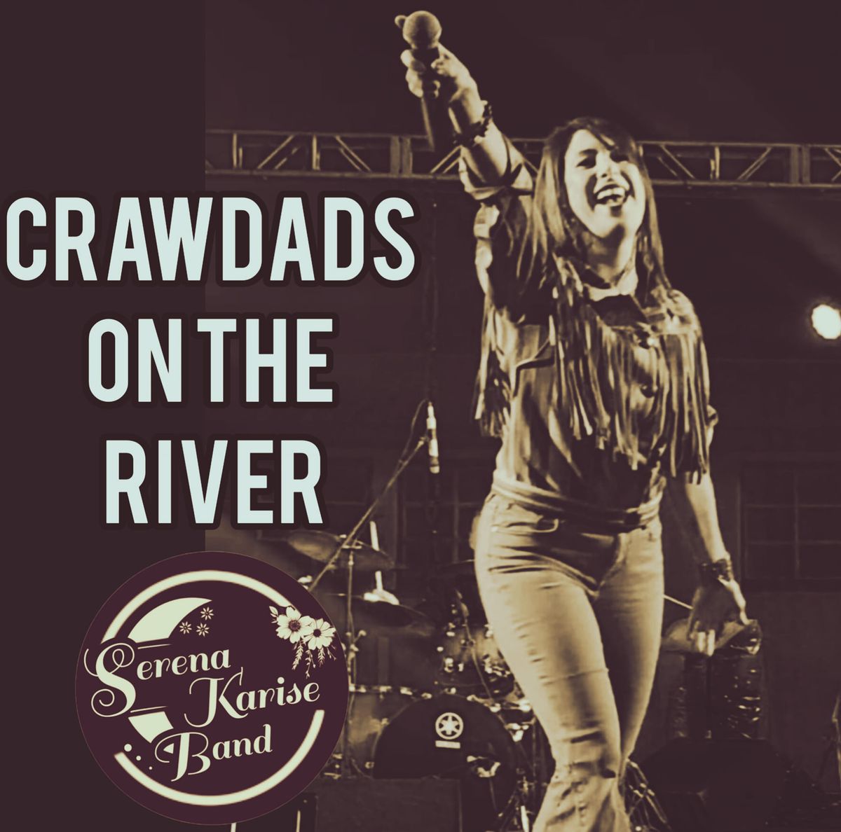 Serena Karise Band live @ Crawdads on the River!