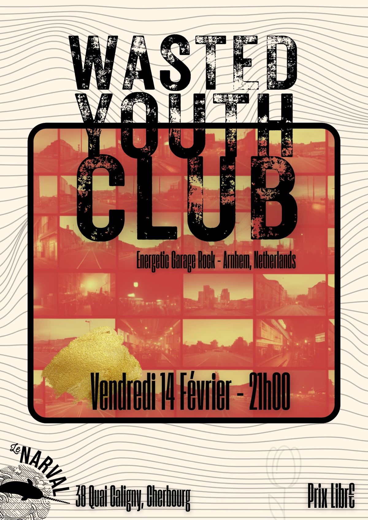 [CONCERT] WASTED YOUTH CLUB (Energetic Garage Rock\/Arnhem, Pays-Bas)