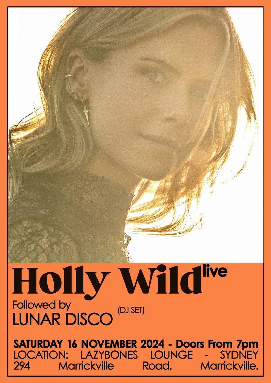 Holly Wild & Band + Lunar Disco (DJ Set) + J\u00f8shj\u00f8sH