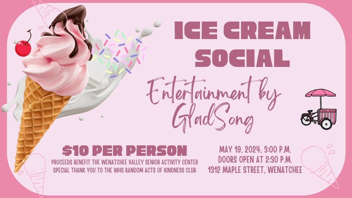 Ice Cream Social feat. Gladsong