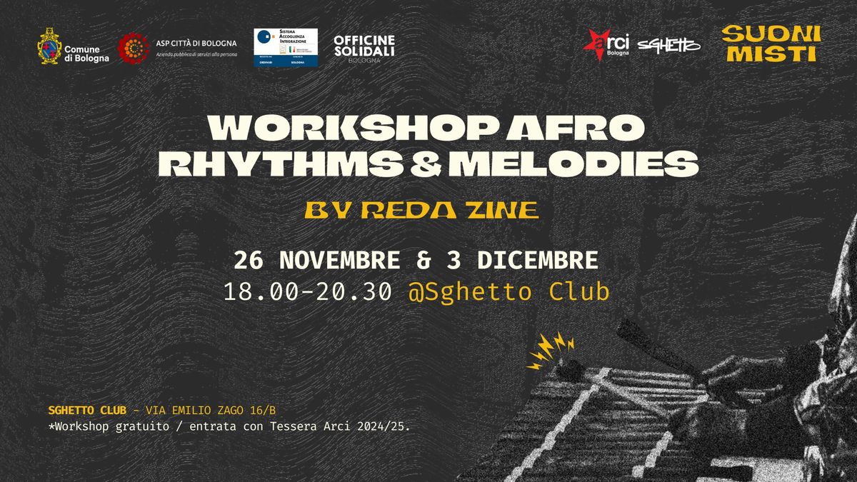 Suoni Misti Workshop Afro Rhythms & Melodies by Reda Zine @Sghetto Club