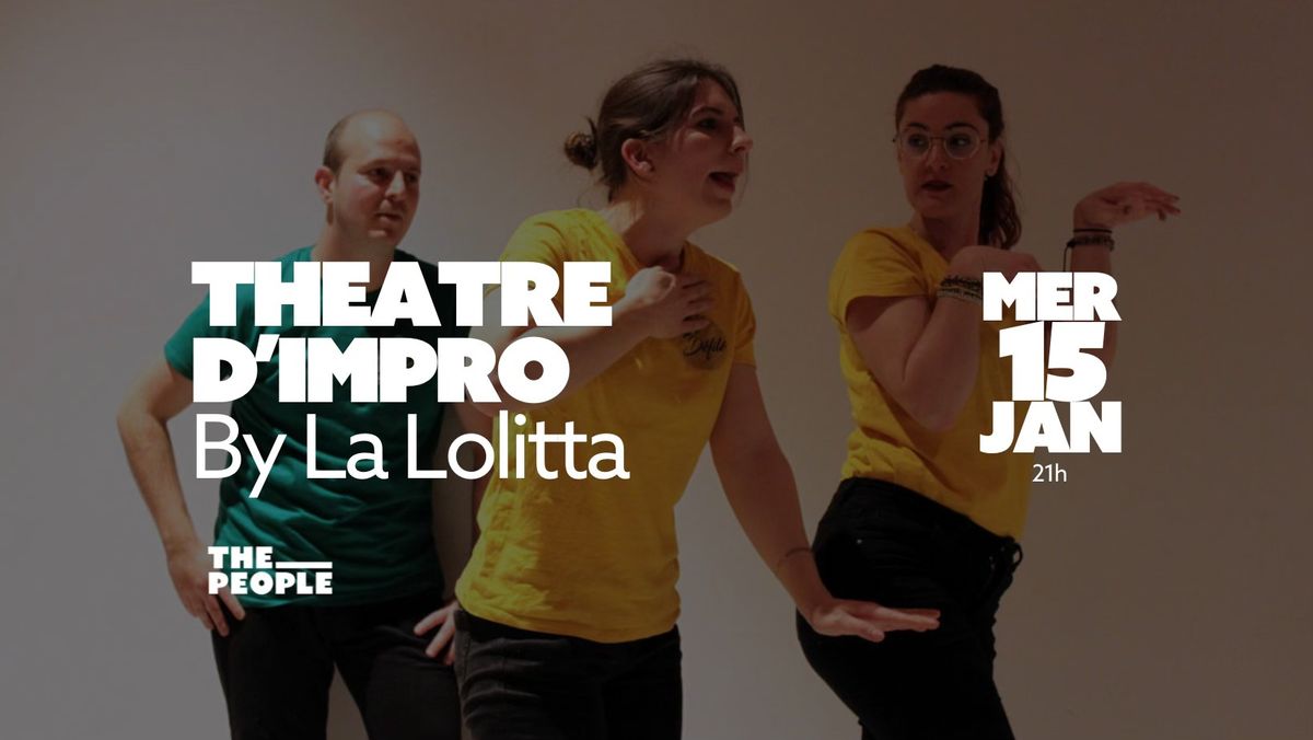 THEATRE D'IMPRO LA LOLITTA