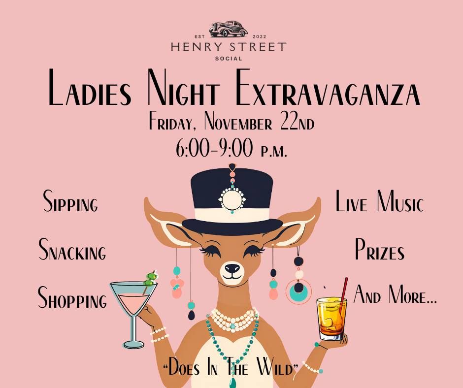 LADIES NIGHT EXTRAVAGANZA