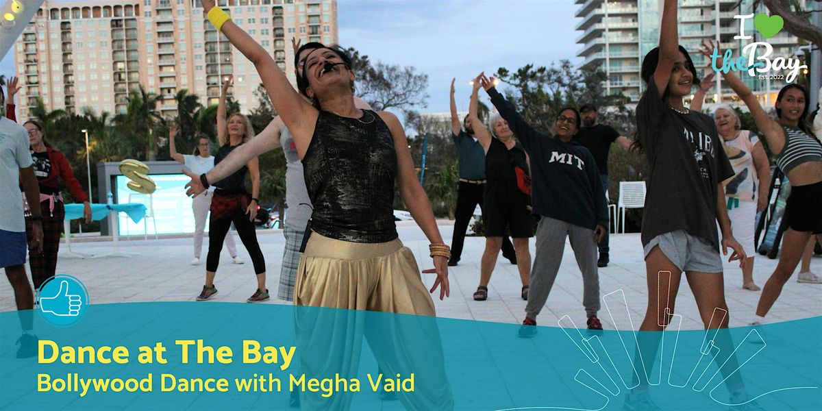 Dance at The Bay: Bollywood Dance with Megha Vaid