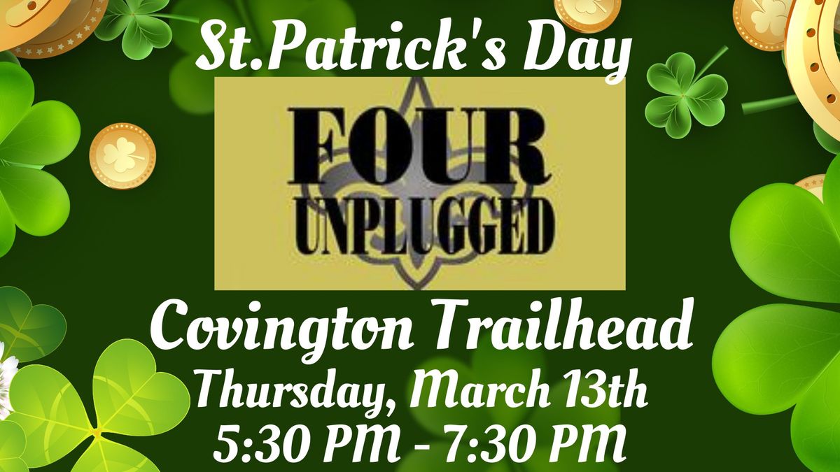 St. Patrick's Day Concert Ft. Four Unplugged