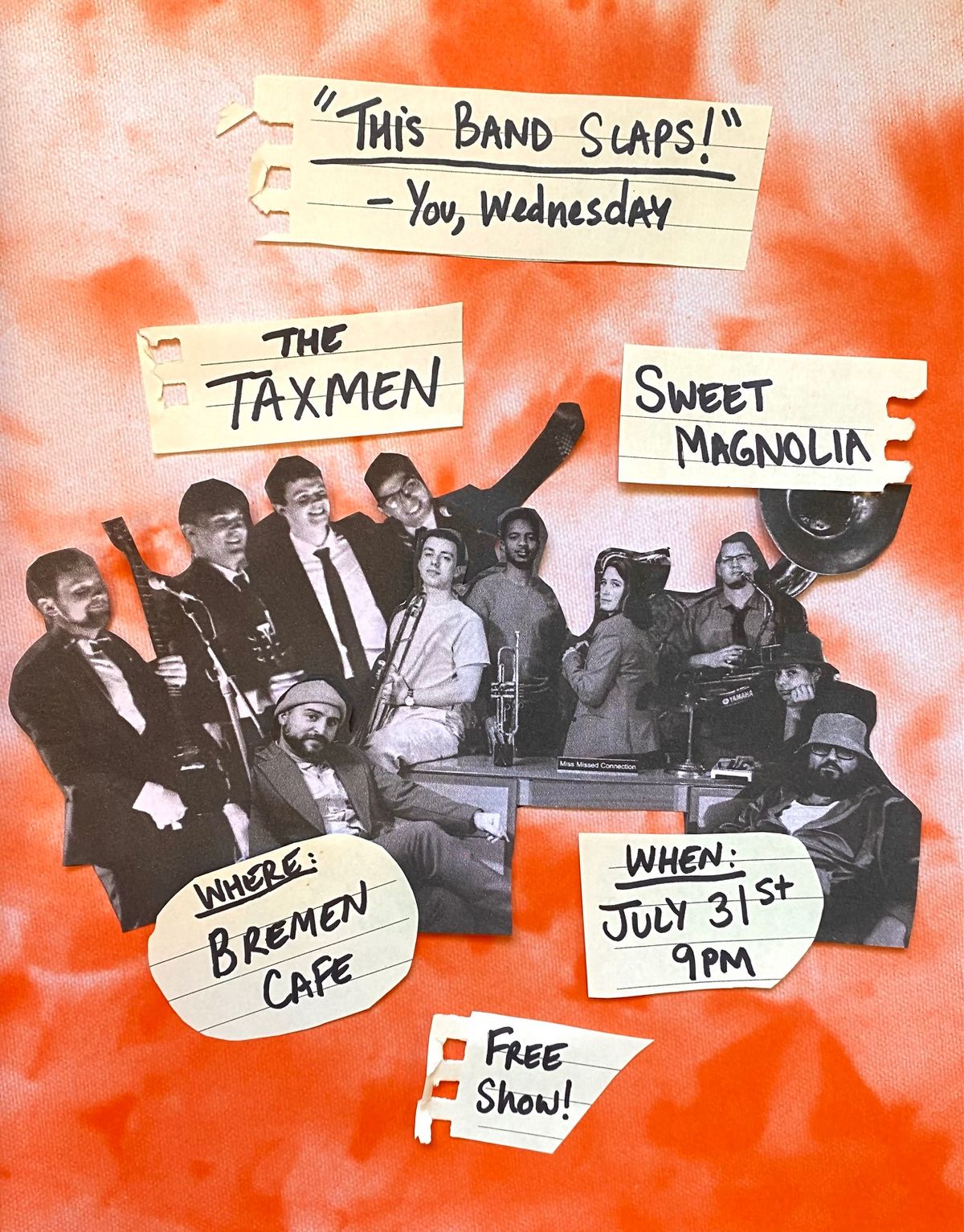 The Taxmen + Sweet Magnolia Live at Bremen's Cafe