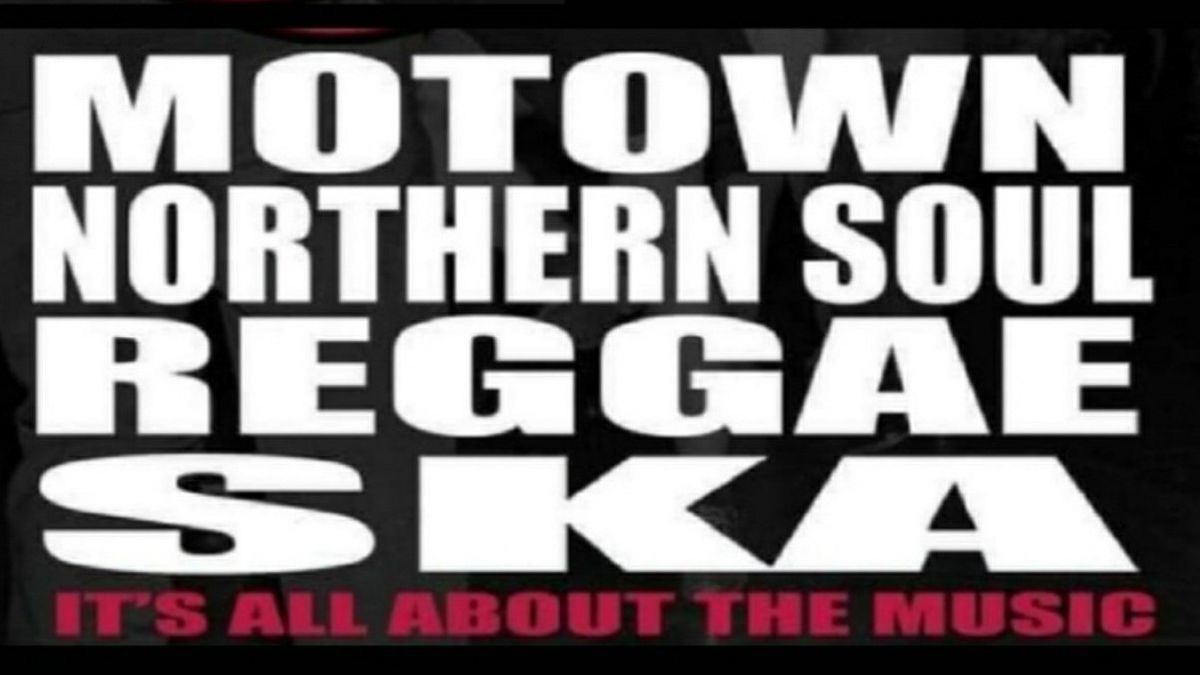 Northern Soul, Motown, Ska & Reggae Night with DJ Terry Hendrick