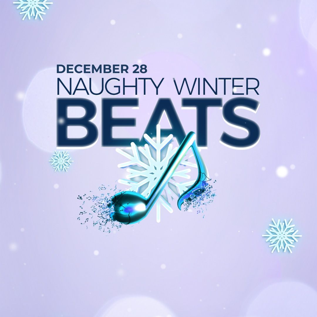 Naughty Winter Beats at Chapter 3 in Soulard