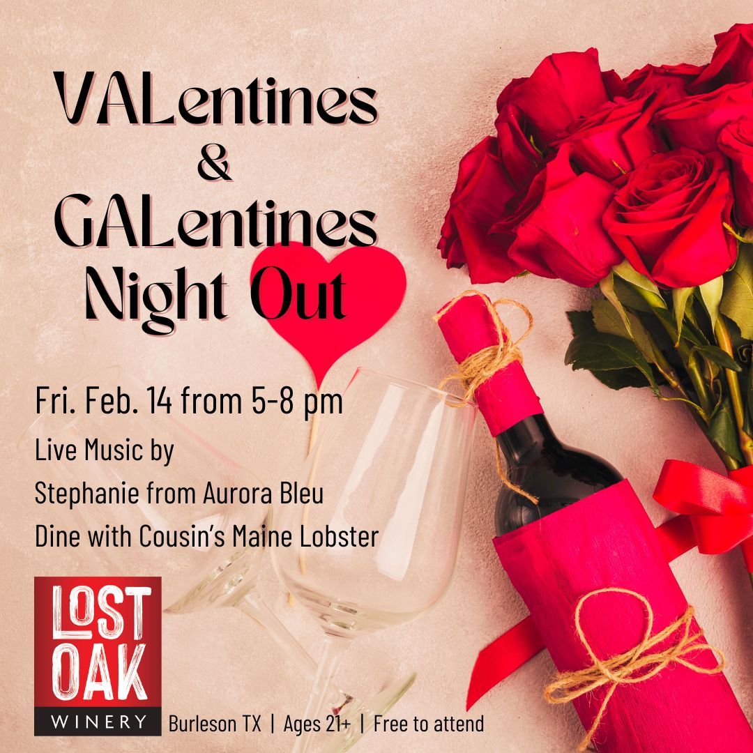 VALentines and GALentines at the Winery