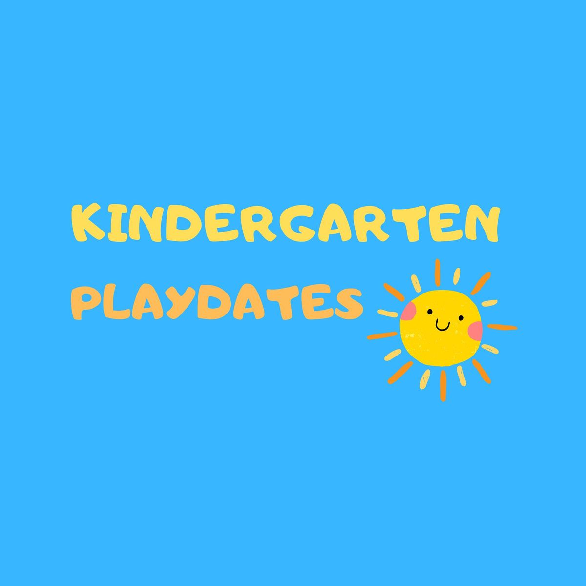 Kindergarten Playdates